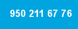 950 211 67 76